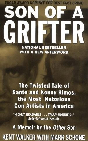 Cover of Son of a Grifter, mug shots of Kenny and Sante Kimes