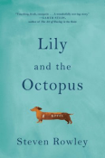 Cover for Lily and the Octopus
