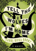 Cover for Tell the Wolves I'm Home