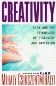 cover for Creativity: Flow and the psychology of discovery and invention