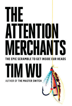 Cover of The Attention Merchants