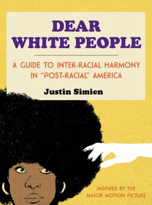 cover for Dear White People the book