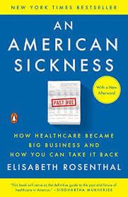 Cover art of An American Sickness by Elisabeth Rosenthal