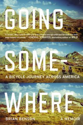 Cover art of Going Some Where by Brian Benson