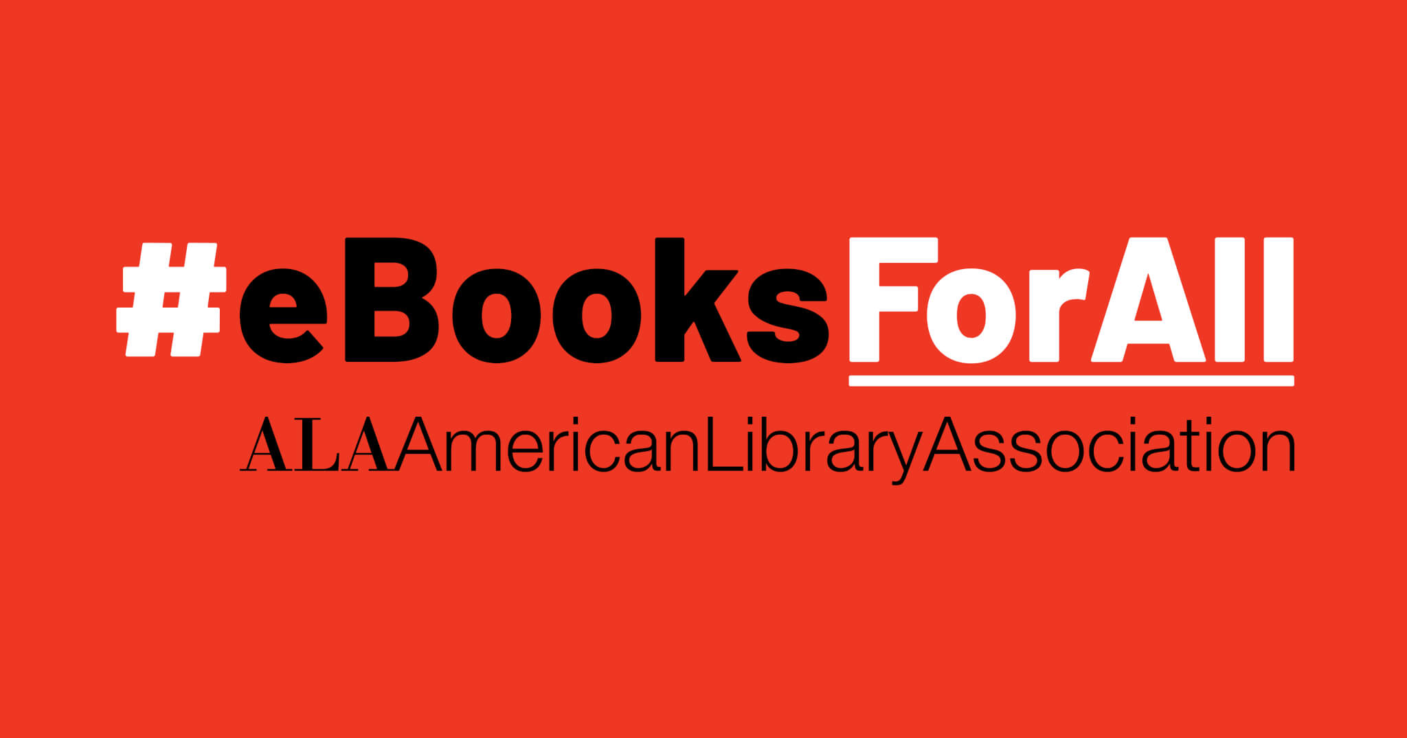 Logo for the hashtag eBooks For All campaign above the text "ALA American Library Association."