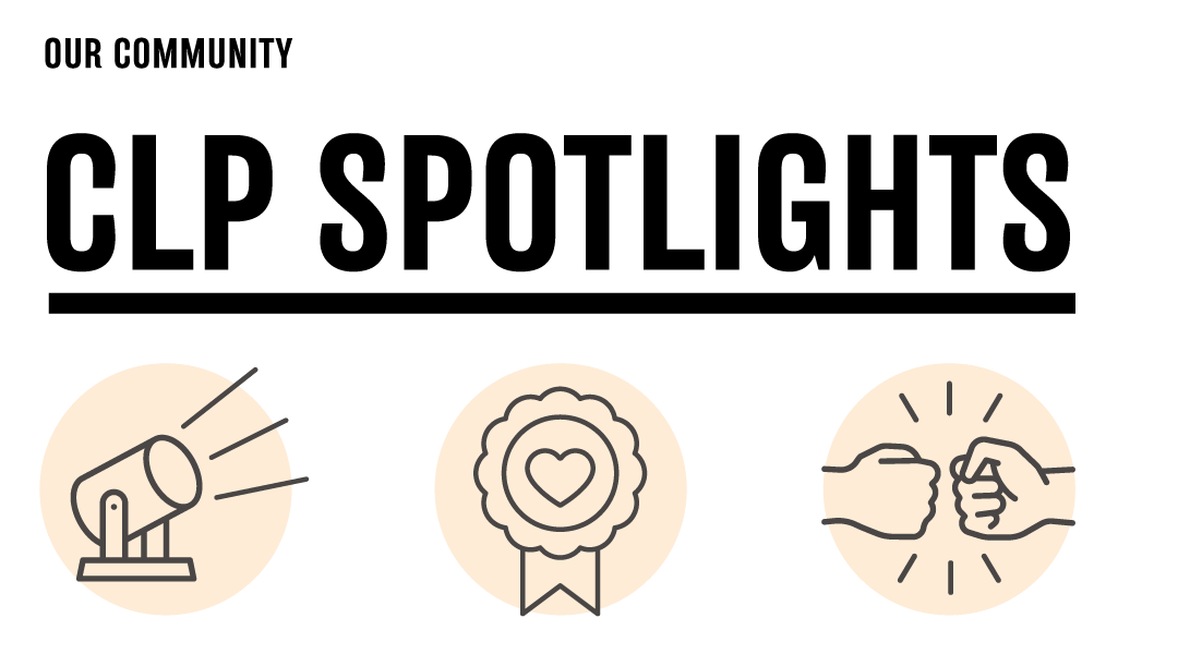 Text reading "CLP Spotlights" with graphics of spotlight, award ribbon and fist bump.