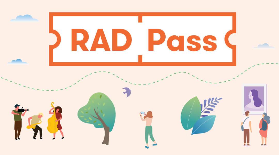 Graphic of children and adults enjoying different cultural activities with the RAD Pass ticket-shaped logo.