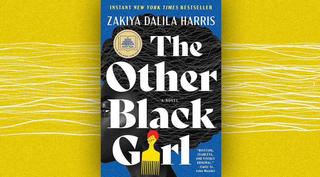Book cover of The Other Black Girl by Zakiya Dalila Harris against a yellow background