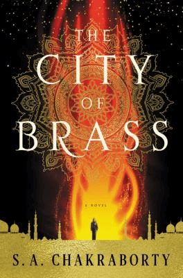 Book cover of The City of Brass by S.A. Chakraborty