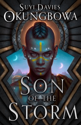 Book cover of Son of the Storm by Suyi Davies Okungbowa