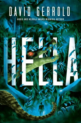 Hella by David Gerrold book cover