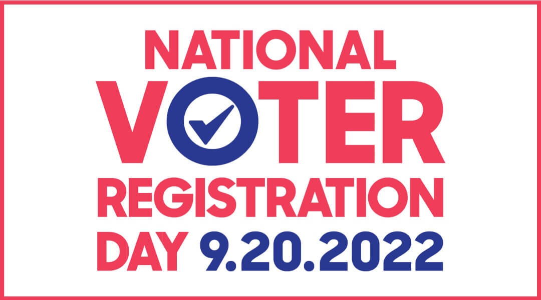 Text art reading National Voter Registration Day nine twenty twenty twenty two.