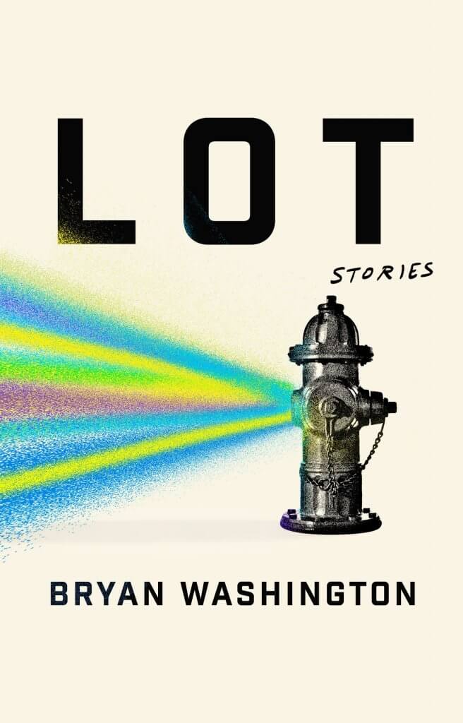 Book cover of Lot by Bryan Washington