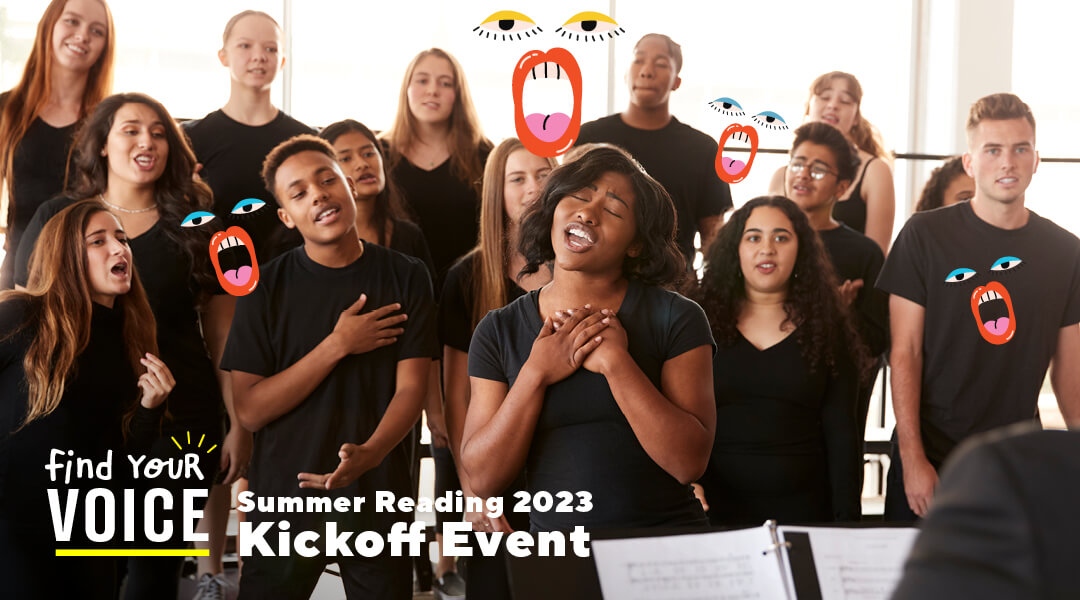 A choir of young adults wearing black shirts. Text overlay "Summer Reading 2023: Kickoff Event"
