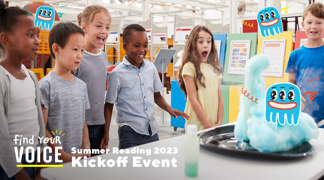 Four young children react with delight to a foaming blue science experiment. Text overlay "Summer Reading 2023: Kickoff Event"