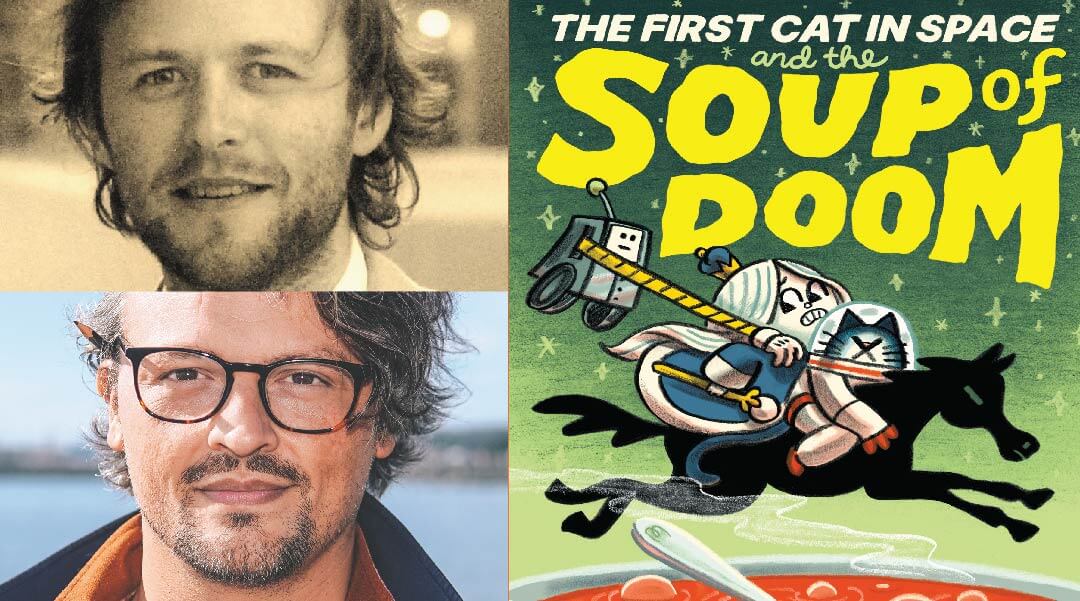 Author headshots of Mac Barnett and Shawn Harris next to a cover of their book, The First Cat in Space and the Soup of Doom.