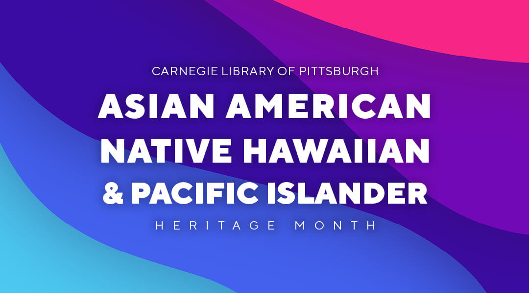 Asian American Native Hawaiian & Pacific Islander Heritage Month in white text on a blue wavy background