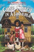 Cover for book Gone Crazy in Alabama. Illustration of three girls with chickens in front of a house.